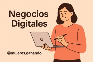 Negocios Digitales para mujeres